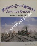 Book cover of Midland & South Western Junction Railway  by BARTHOLOMEW, David & BARNSLEY, Mike 